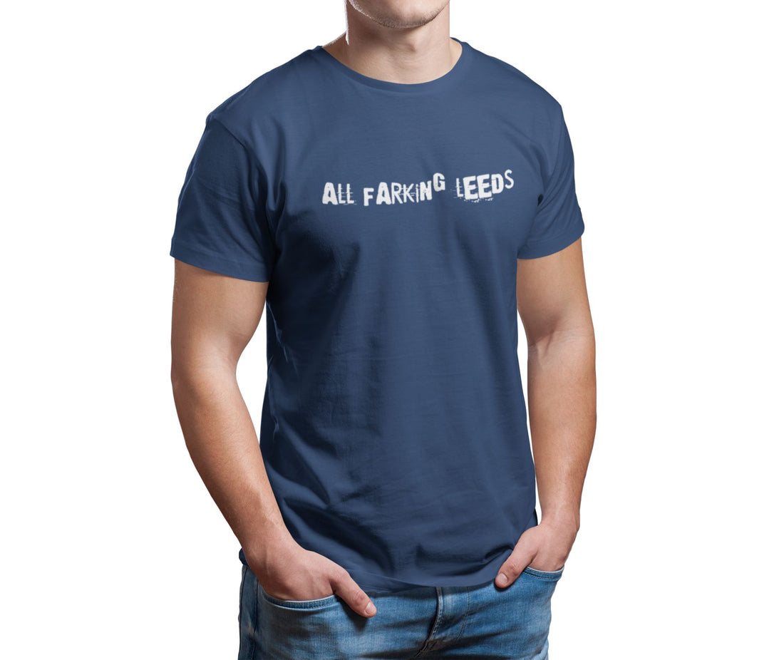  Farking Leeds T-Shirt