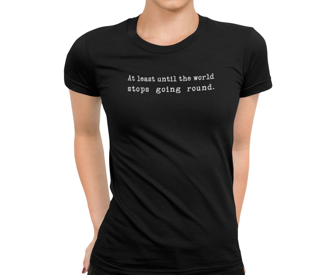 World Stops Women's T-Shirt