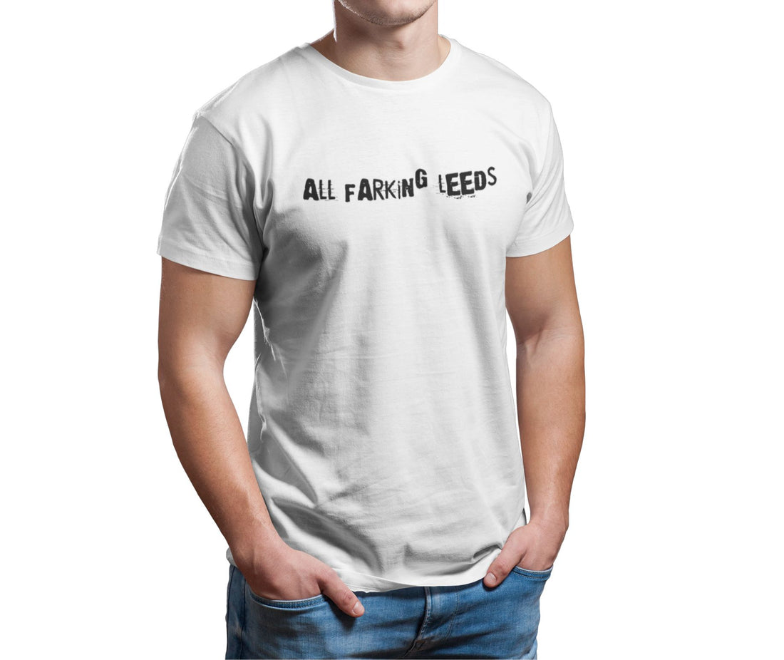  Farking Leeds T-Shirt